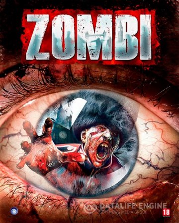 ZOMBI (Ubisoft Entertainment) {RUS|ENG|MULTI9} [Repack] от xatab