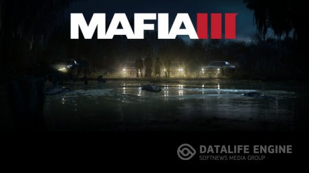 Стала известна дата выхода Mafia 3 в США