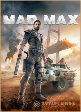 Mad Max (RUS/ENG/MULTi9) [L|Steam-Rip]