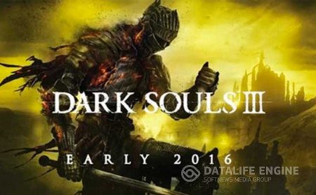 Геймплейный ролик Dark Souls III с Tokyo Game Show 2015