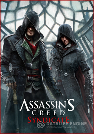 Assassins Creed Syndicate Gold Edition v1.12 Inc. DLCs | RePack от R.G.BestGamer