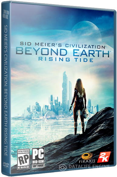 Sid Meier's Civilization: Beyond Earth Rising Tide [v 1.1.2.4035 + 2 DLC] (2014) PC | RePack от xatab