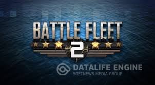 Battle Fleet 2 [2014|Rus|Eng]