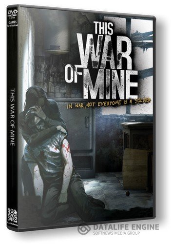 This War of Mine [v.2.0] (2014) PC | SteamRip от Let'sРlay