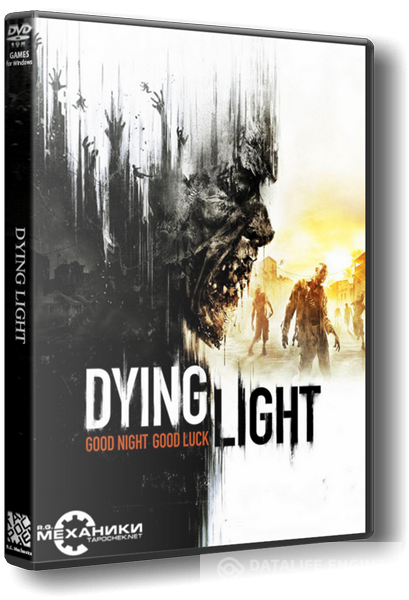 Dying Light (RUS|ENG) [RePack] от R.G. Механики