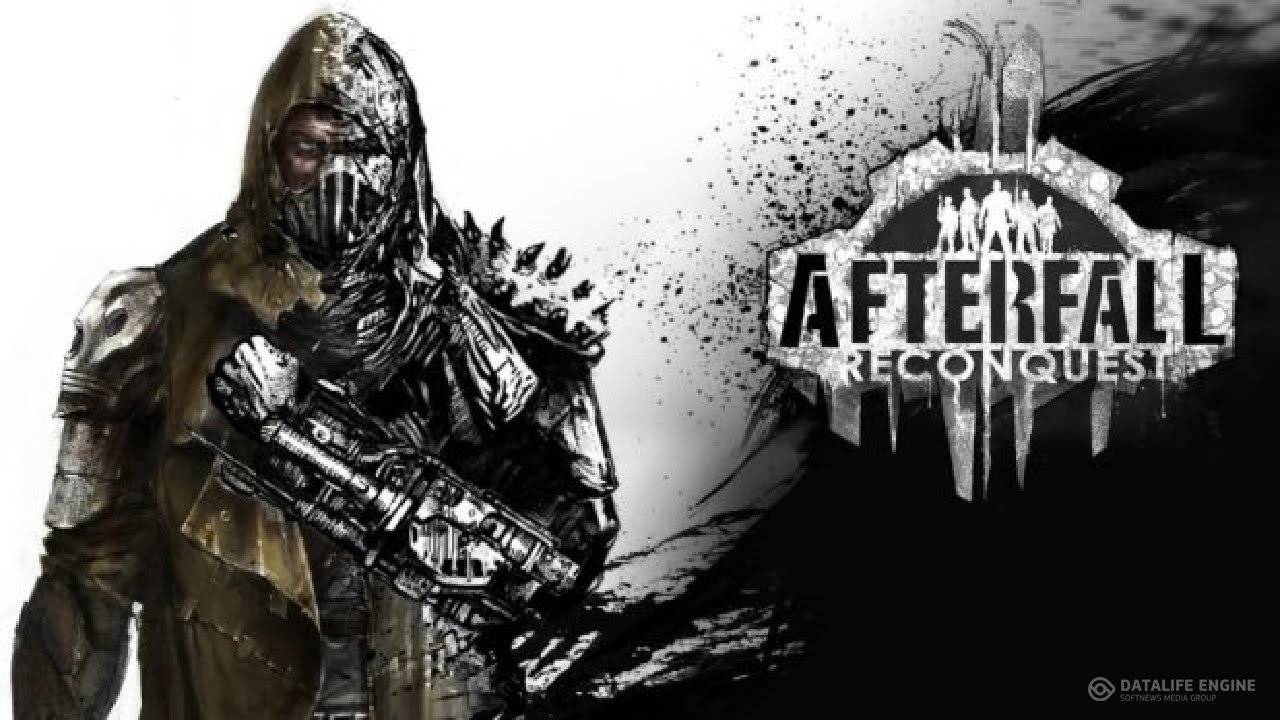 Afterfall Reconquest. Episode I [2015|Eng]