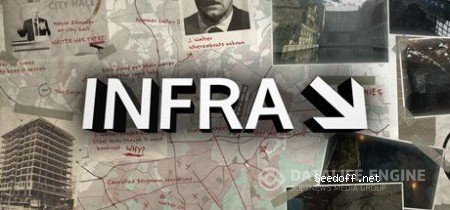 INFRA: Part 1 [2016, ENG, L] CODEX