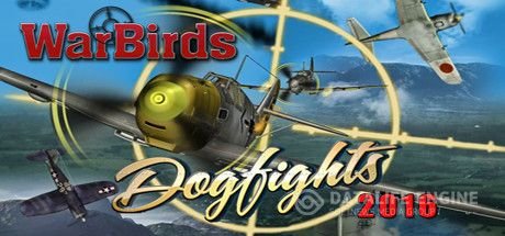 WarBirds Dogfights 2016 [2016|Eng]