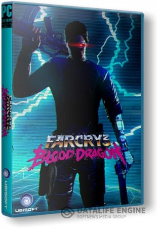 Far Cry 3: Blood Dragon (2013) PC | RePack от SEYTER