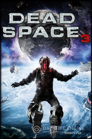 Dead Space 3: Limited Edition [2013, RUS,ENG, Repack] SEYTER