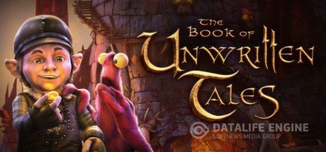 The Book of Unwritten Tales. Anthology / Книга Ненаписанных Историй. Антология [RePack] [2009-2015|Rus|Eng]