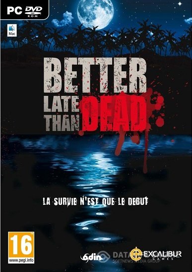 Better Late Than DEAD (Merge Games, Excalibur) (RUS/ENG/MULTi11) [L]