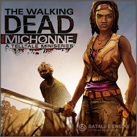 The Walking Dead: Michonne Episode 1-2 (2016) PC | RePack от  R.G.BestGamer.net