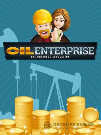 Oil Enterprise (2016) PC | Лицензия