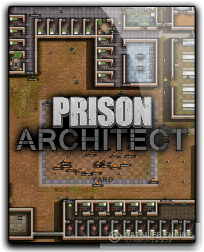 Prison Architect [v.2.0] (2015) PC | Steam-Rip от Let'sPlay