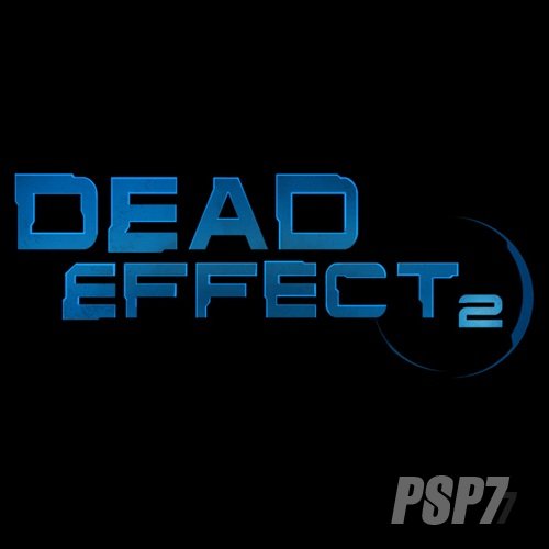 Dead Effect 2 (2016) PC | RePack от FitGirl