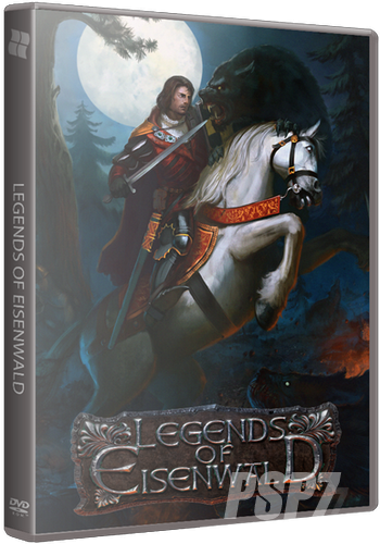 Легенды Эйзенвальда / Legends of Eisenwald (2015) PC | Лицензия