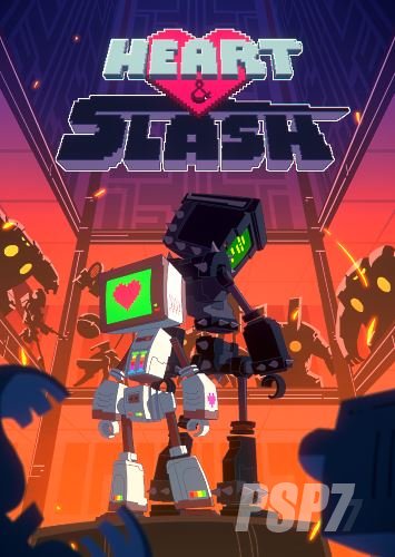 Heart & Slash (2016) PC | Лицензия