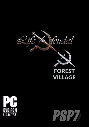 Life is Feudal: Forest Village [v.0.9.4233] (2016) PC | RePack от GAMER