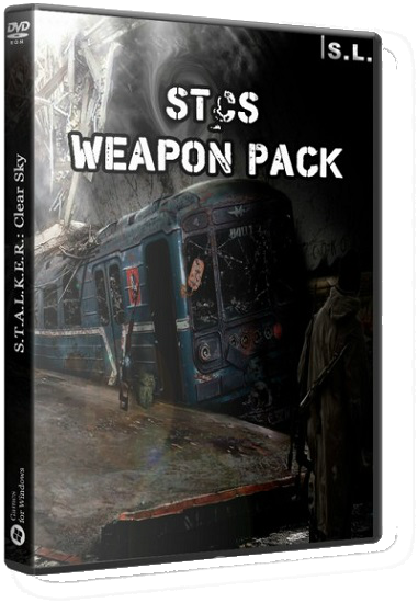 S.T.A.L.K.E.R.: Clear Sky - STCS Weapon Pack  (RUS) [Repack] От SeregA-Lus