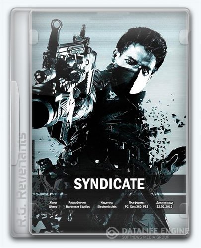 Syndicate (2012) [Ru/En] (1.0.0.1) Repack R.G. Revenants