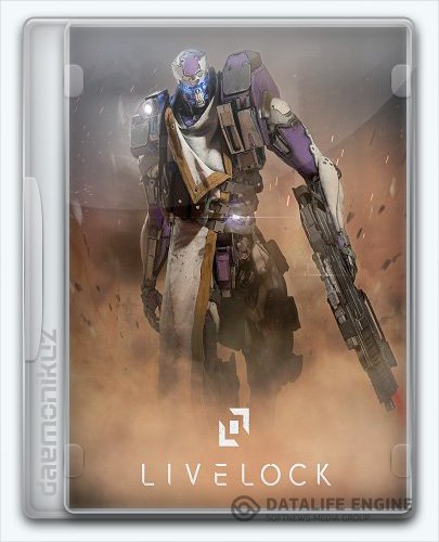 Livelock (2016) [Ru/Multi] (1.0/u1) License CODEX