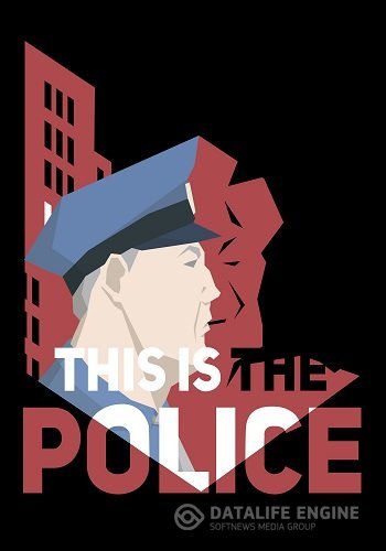 This Is the Police [1.0.48] (2016) PC | Portable