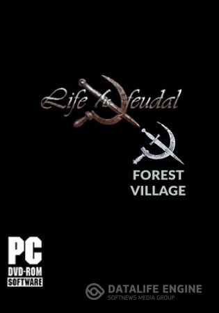  Life is Feudal: Forest Village (v0.9.4267, 15 сентября) (Bitbox Ltd.) (RUS/ENG/MULTi8)