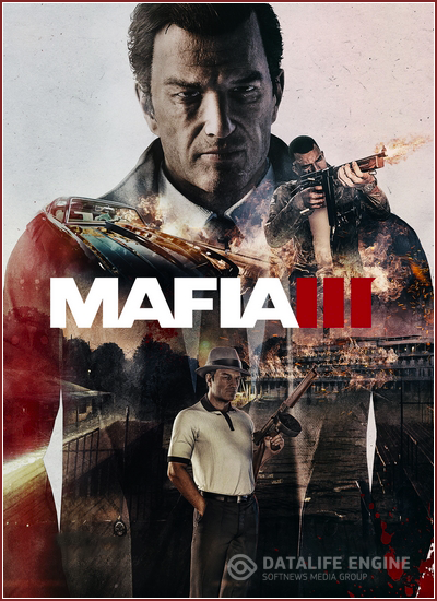 Mafia III - Digital Deluxe [v.1.01 + 2 DLC] (2016) PC | RePack от VickNet