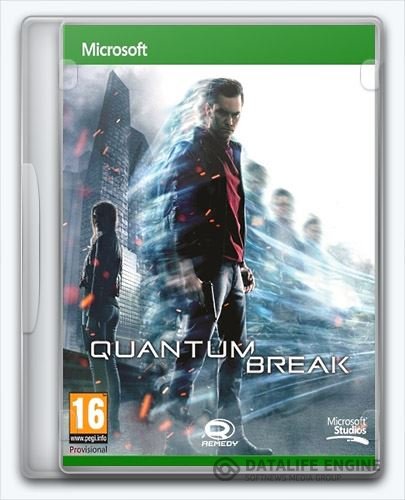 Quantum Break (2016) [Ru/En] (1.0.118.7029) Repack VickNet