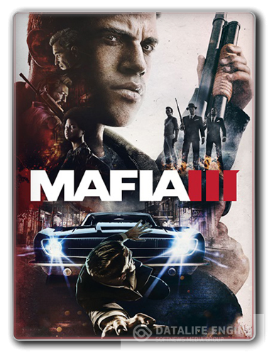 Mafia III - Digital Deluxe [v.1.010.0.1] (2016) PC | RePack