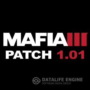 [Patch] Mafia III (Update 1(v1.01)/DLC) Crack