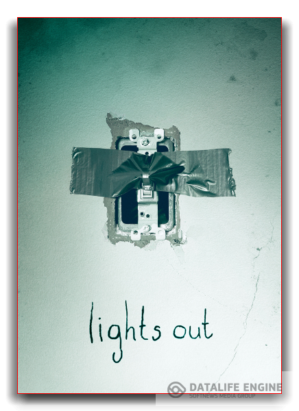 И гаснет свет / Lights Out (BDRip)