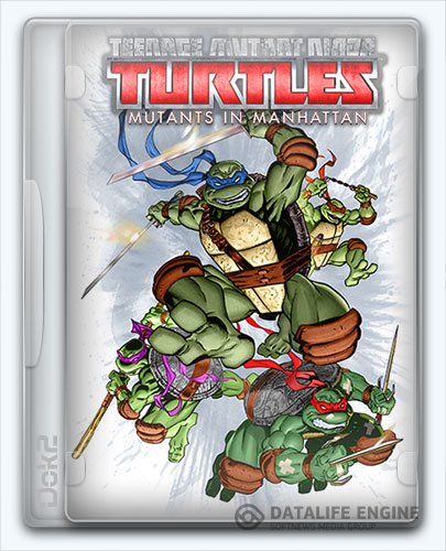 Teenage Mutant Ninja Turtles: Mutants in Manhattan (2016) [Ru/En] (1.0) Repack