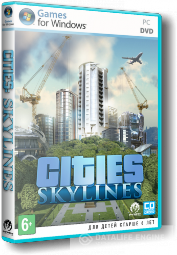 Cities: Skylines - Deluxe Edition [v 1.6.0-f4 + 11 DLC] (2015) PC | RePack от xatab