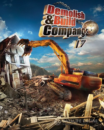 Demolish & Build Company 2017 (2016) [Ru/Multi] (1.0) Repack Other s