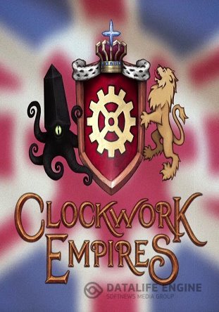 Clockwork Empires (2016) PC | Лицензия -CODEX