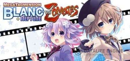 MegaTagmension Blanc + Neptune VS Zombies Deluxe Edition [Repack] [JAP/ENG] (2016)