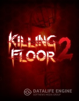 Killing Floor 2 - названы сроки проведения ОБТ+ гейиплей с ps4