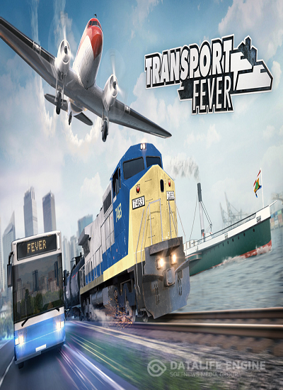 Transport Fever  (RUS/ENG/MULTi7) [L] - HI2U