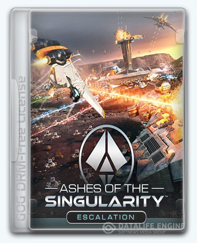 Ashes of the Singularity: Escalation (2016) [En] (2.0.1.23886) License