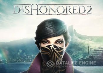 80 способов убить одного и того же персонажа в Dishonored 2