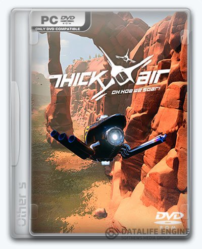 Thick Air (2016) [Ru/En] (0.1/Early Access)