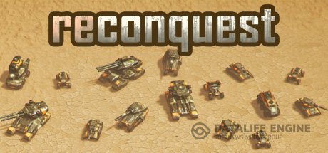 Reconquest (StormCube Games) (RUS/ENG/MULTI5) [L] - HI2U