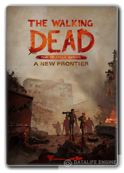 The Walking Dead: A New Frontier Episode 1-5[Repack] от Decepticon