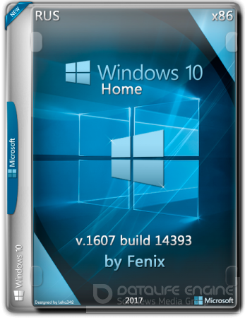 Windows10 Home 14393 / х86 / 2017 ByFenix / ~rus~