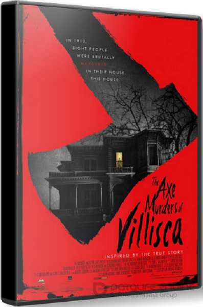 Массовое убийство в Виллиске / The Axe Murders of Villisca( HDRip)