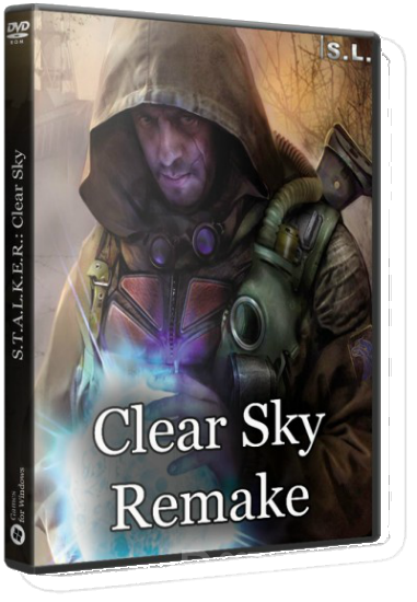 S.T.A.L.K.E.R.: Clear Sky - Remake [Repack] От SeregA-Lus