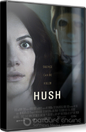 Тишина / Hush (Майк Флэнеган)HDRip