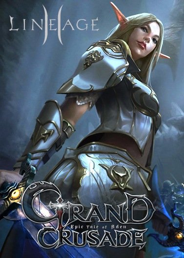 Lineage 2: Grand Crusade [P.4.0.17.10.01] (2015) PC | Online-only